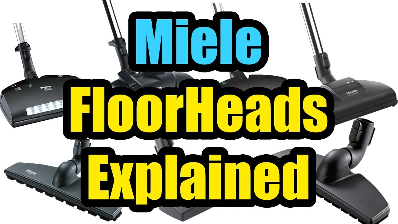 Miele Floorheads Attachments Explained - Carpet - Hard Floors - C1 C2 C3 etc