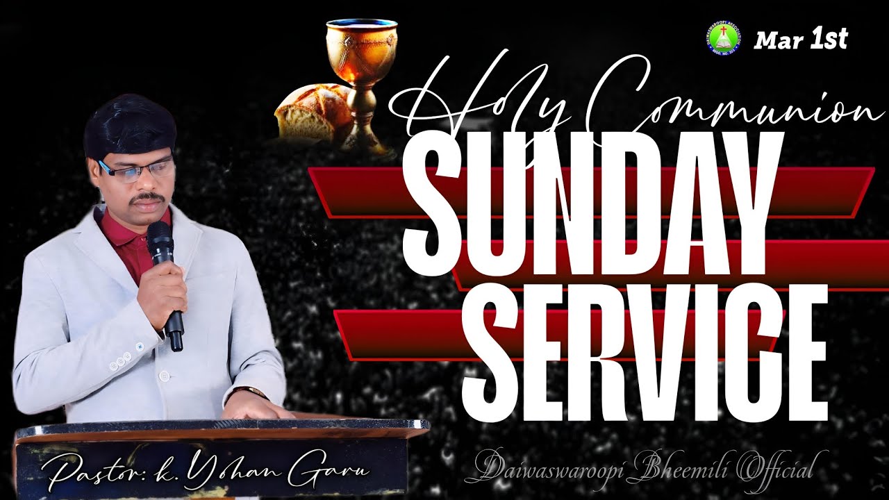 Sunday Service Live 🔴 || Mar 1st || 2026 || Pastor: K. Yohan Garu Bml