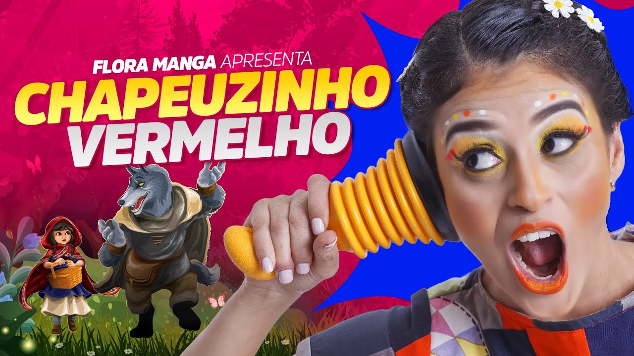 Chapeuzinho Vermelho e o Lobo Mau | Lenda e Contos de Fadas | Histórias e Educação Infantil