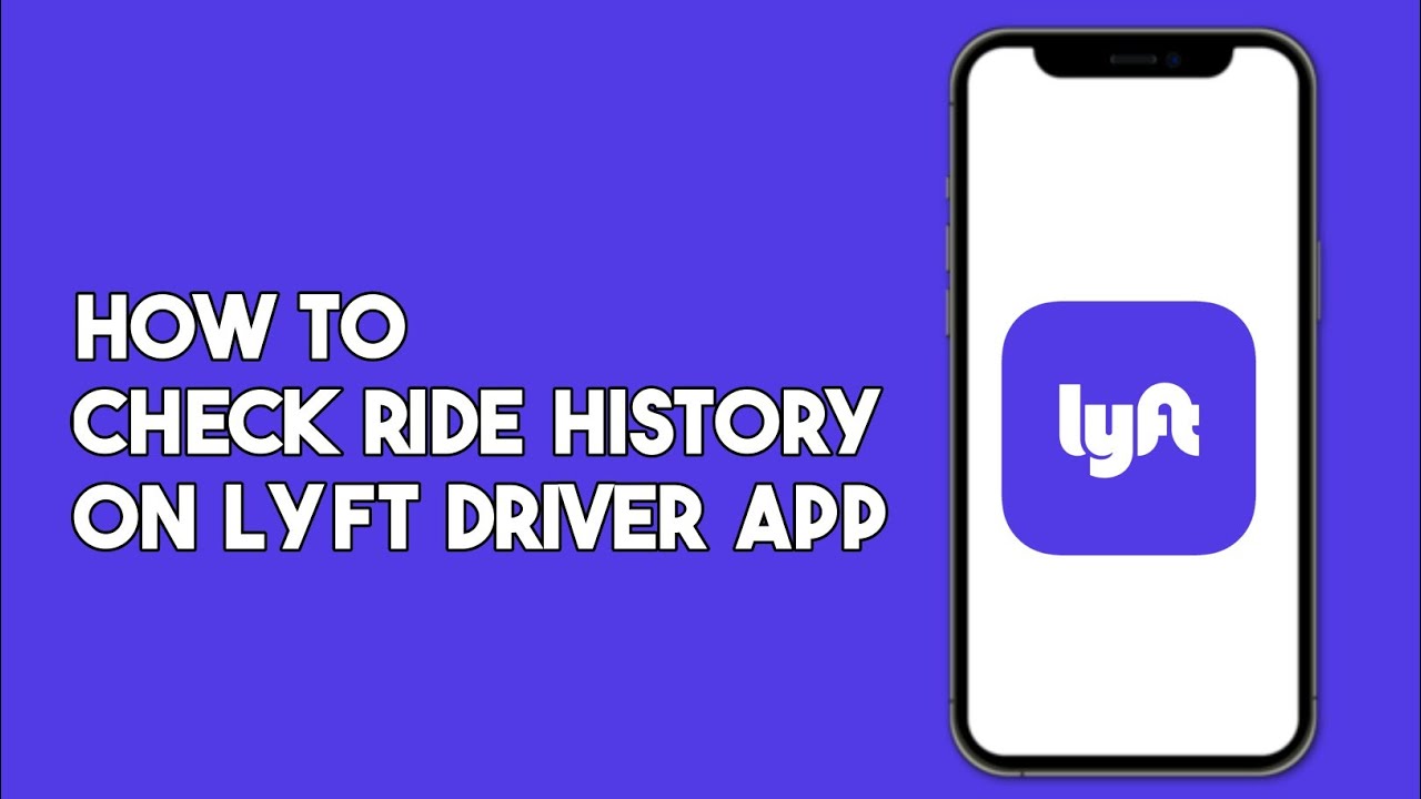 How to Find Ride History on Lyft Driver App