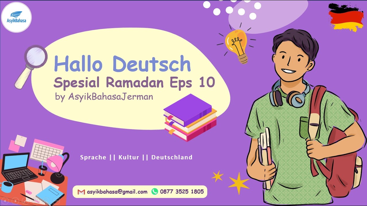 Kelas HalloDeutsch Ramadan Episode 10 - AsyikBahasaJerman