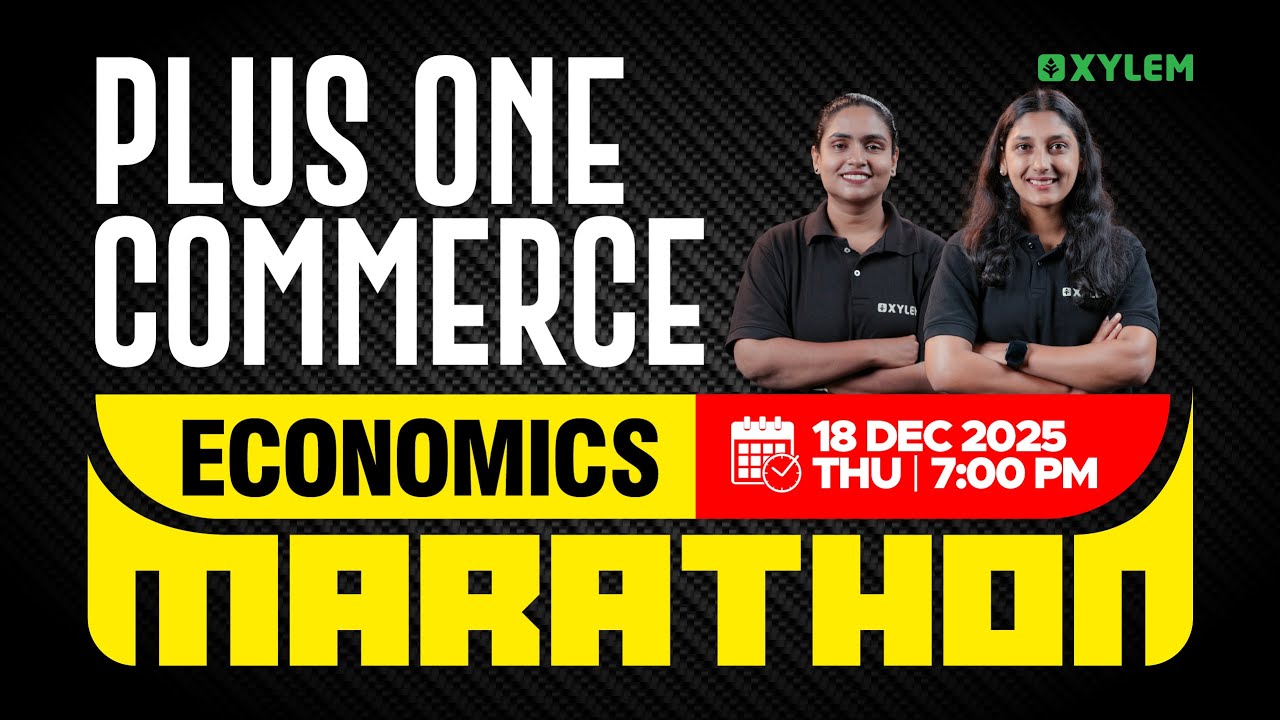 Plus One Commerce Christmas Exam - Economics | Marathon | Xylem Plus One Commerce