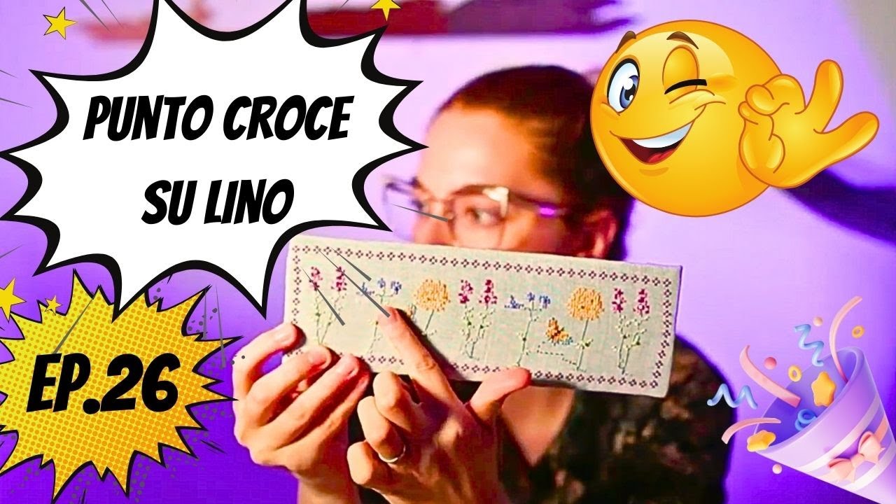Punto Croce su Lino: Idee e Ispirazioni per il Tuo Prossimo Progetto [Episodio 26]