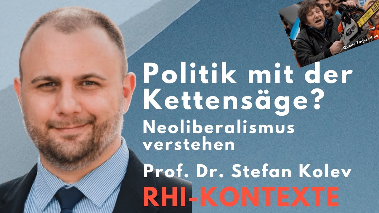 Neoliberalismus verstehen. Prof. Stefan Kolev