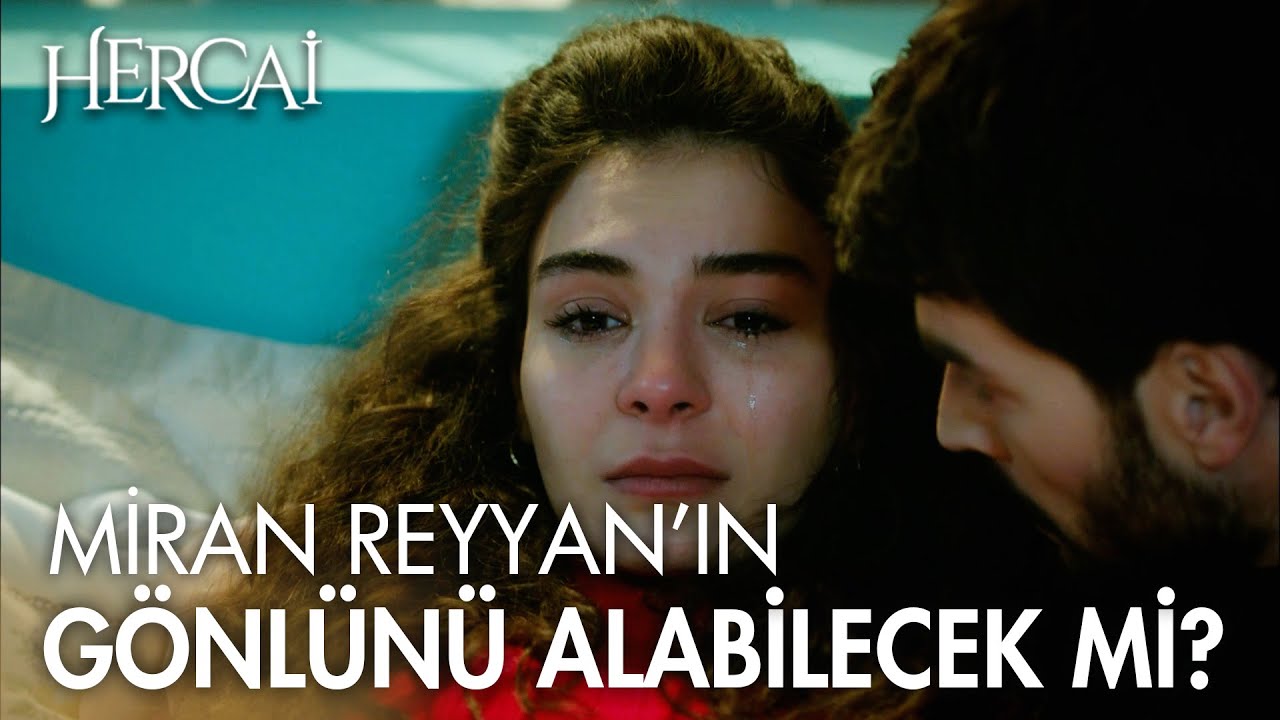 Miran, Reyyan'ın kalbini çok kırıp hüngür hüngür ağlatıyor - Hercai 31. Bölüm