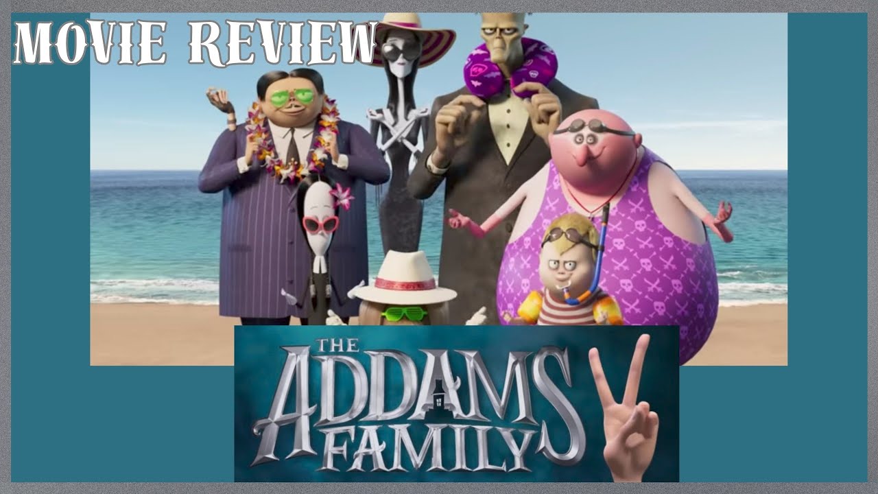 They're Back...Will You Survive? The Addams Family 2 Movie Review