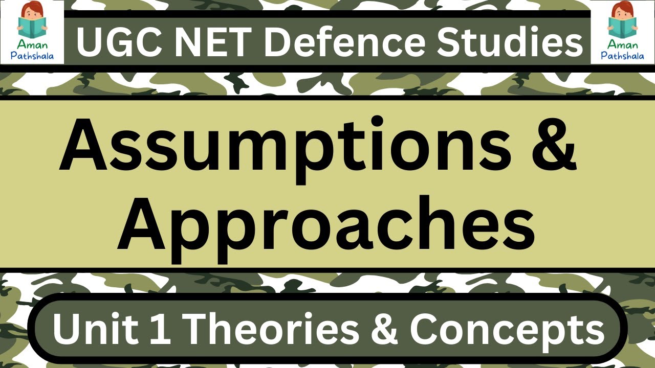 Defence and Strategic Studies: Assumptions and Approaches in Hindi & English For UGC NET JRF