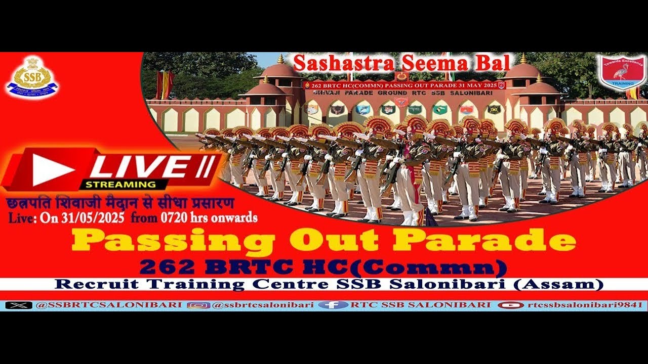 PASSING OUT PARADE-262 BRTC                         (HC/COMMUNICATION) RTC SSB SALONIBARI (ASSAM)