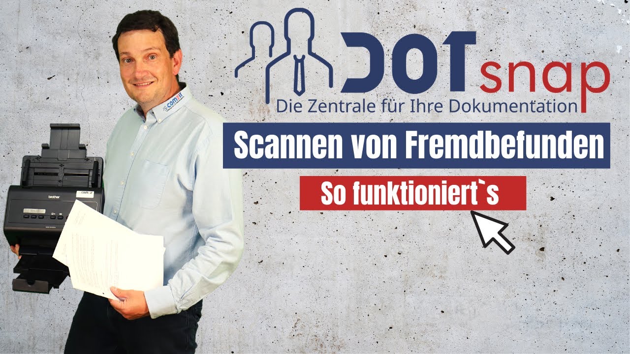 Scannen von Fremdbefunden mit DOTsnap