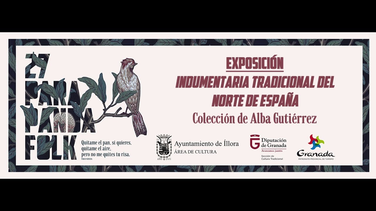 EXPOSICIÓN: INDUMENTARIA TRADICIONAL DEL NORTE DE ESPAÑA