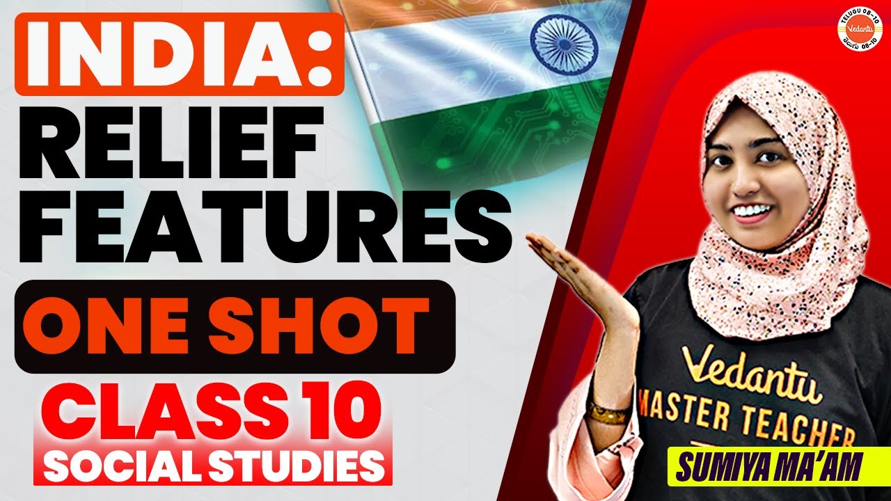 India: Relief Features || one shot || class 10 social studies || Sumiya Ma'am