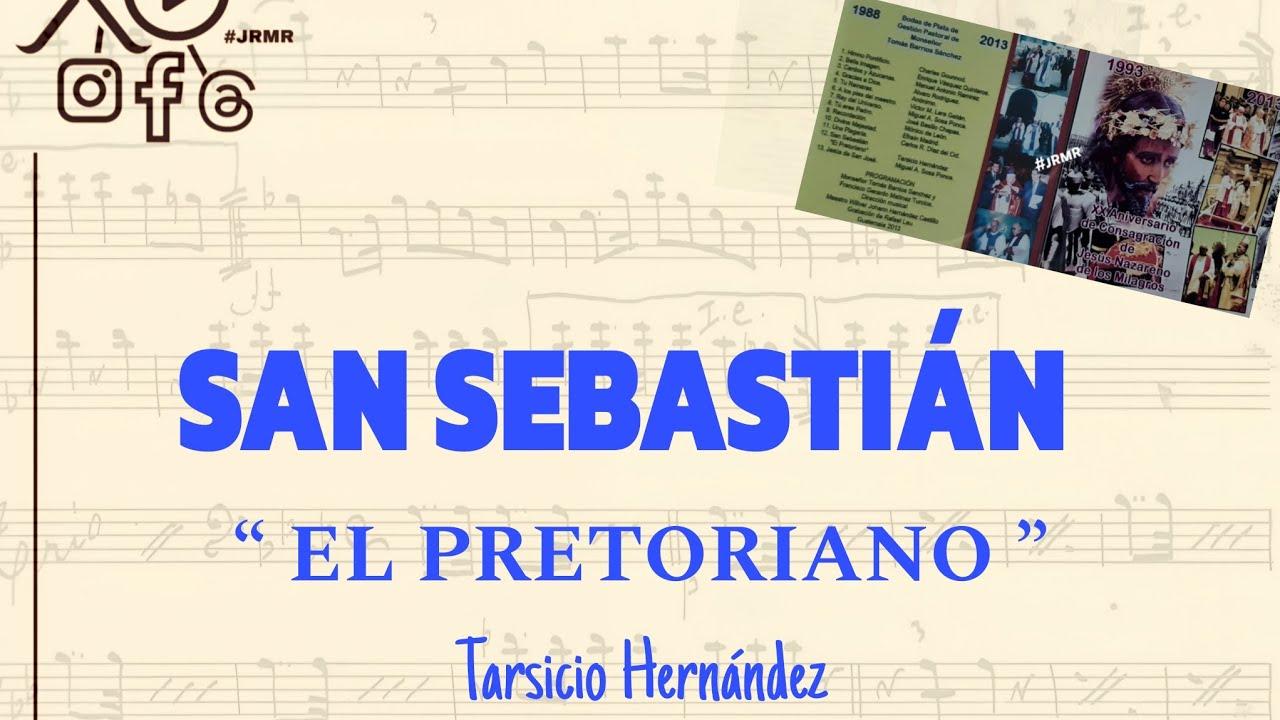 SAN SEBASTIAN “ EL PRETORIANO ” (Tarsicio Hernández)