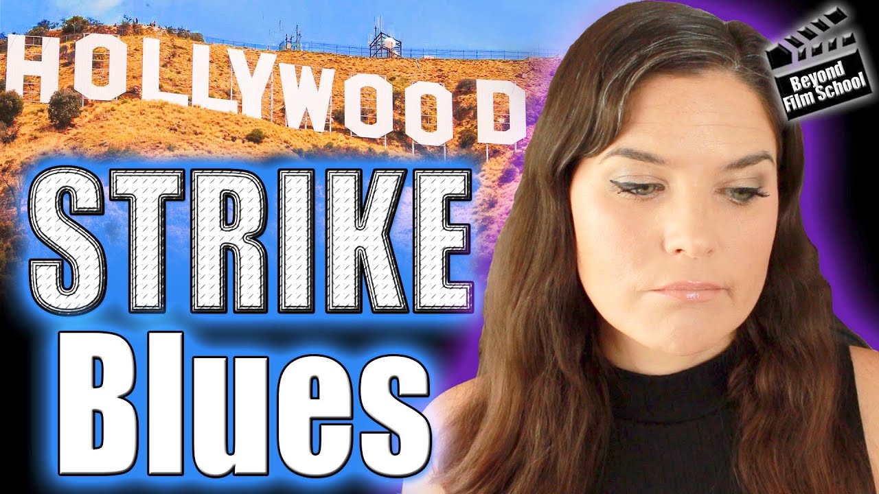 Hollywood Strike Blues | How are the Strikes Affecting Everyone in the Film Industry?