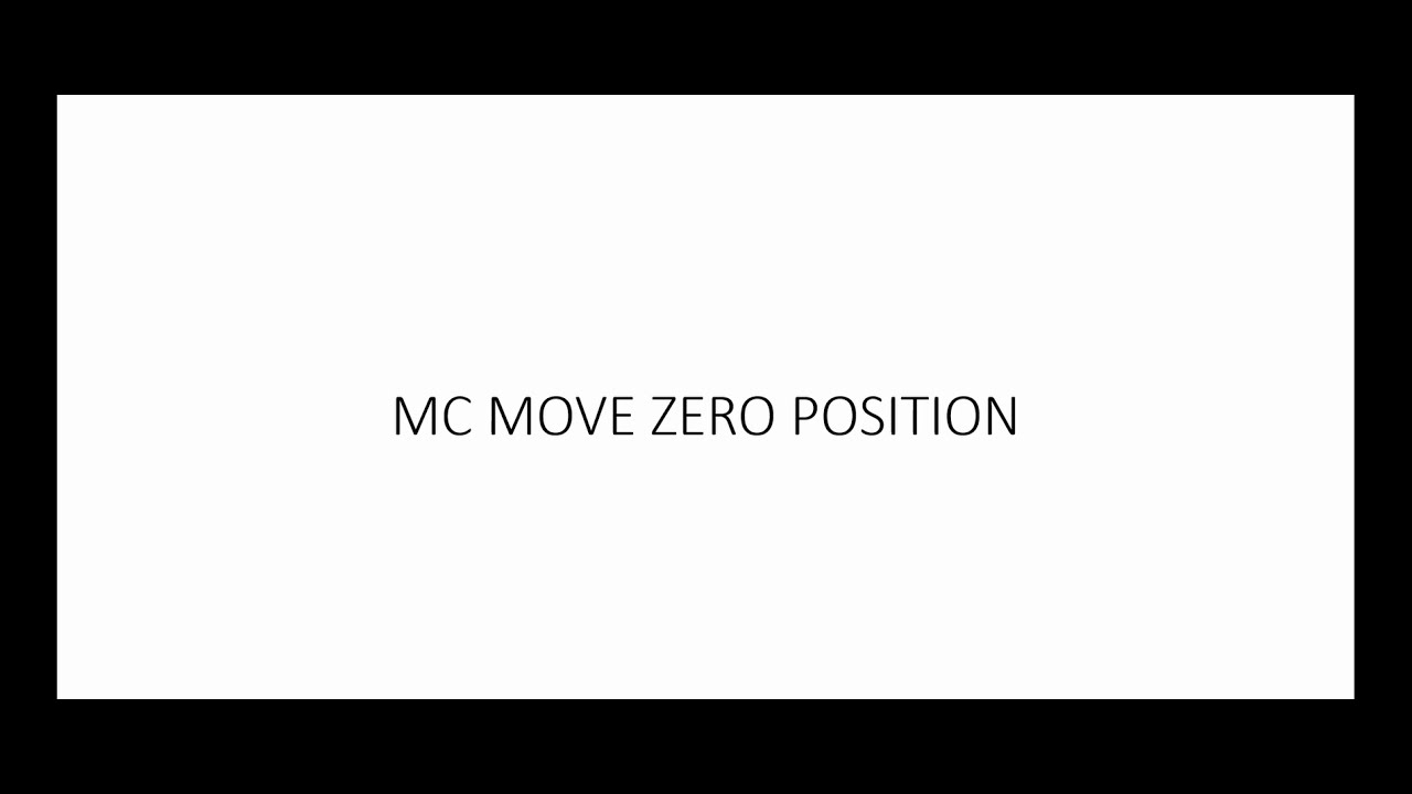 Hareket Kontrol Sistemleri-36-MC Move Zero Position
