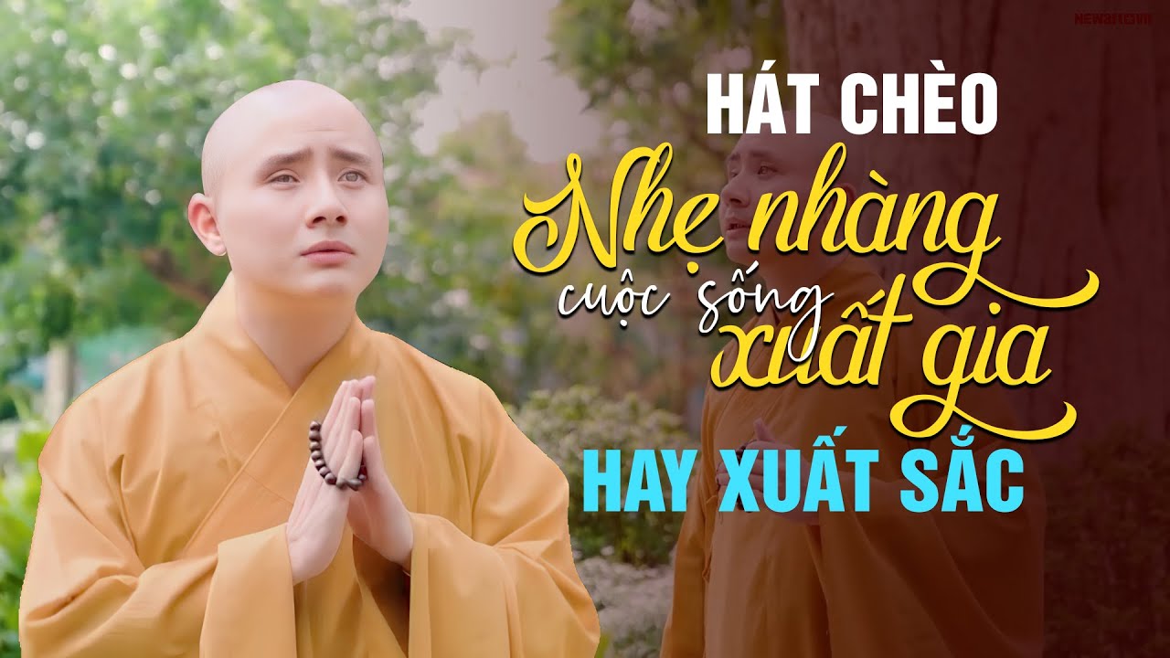 Chàng Trai Khiếm Thị Hát Chèo về Phật Pháp Cực Hay - Nhẹ Nhàng Cuộc Sống Xuất Gia