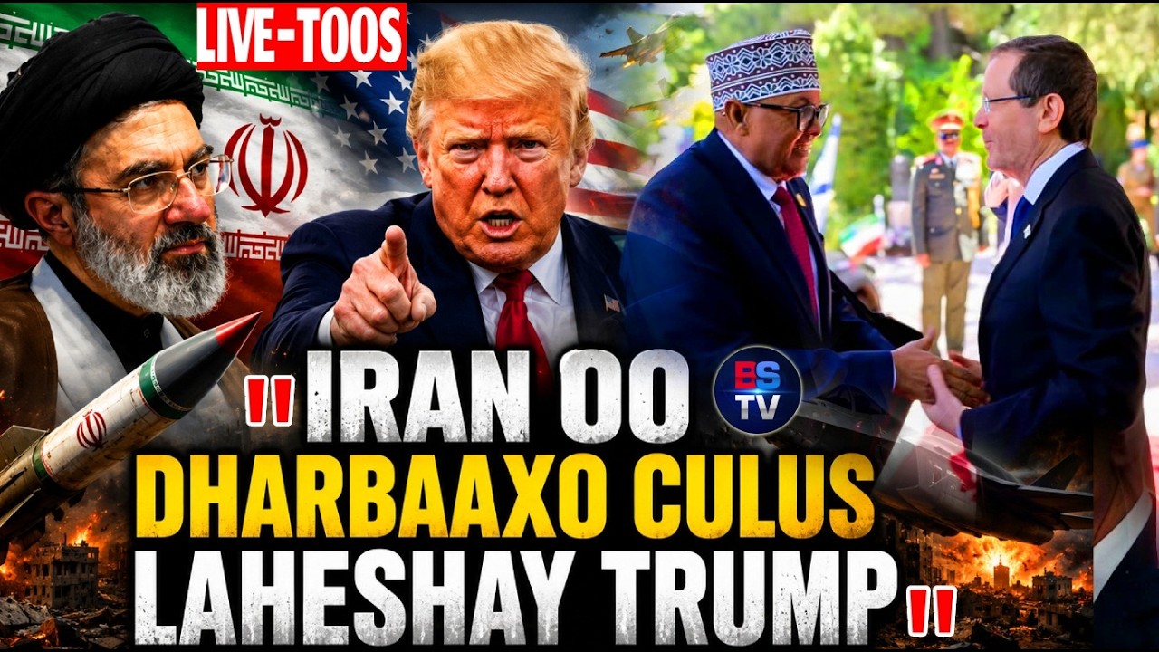 #TOOS WARARKII UGU DANBEEYEY 'IRAN OO DHARBAAXO LAHESHAY TRUMP'