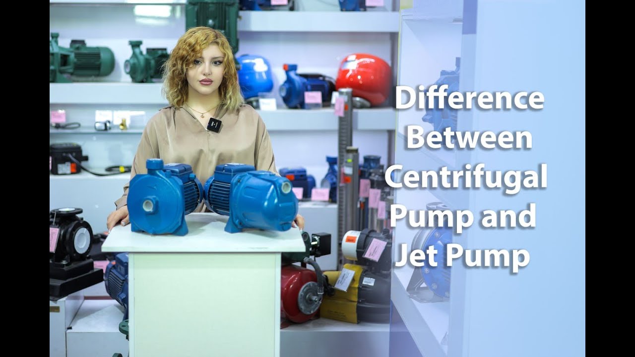 Difference Between Centrifugal Pump and Jet Pump