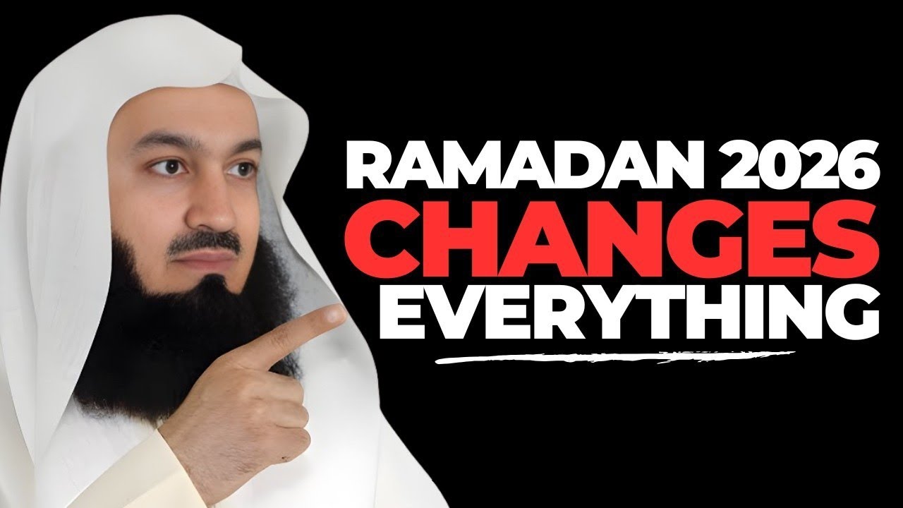 RAMADAN 2026: The Month That Turns TheImpossible Possible | Mufti Menk