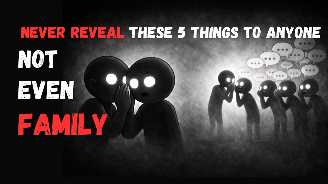 5 Things You Should Never Reveal About Yourself To Anyone