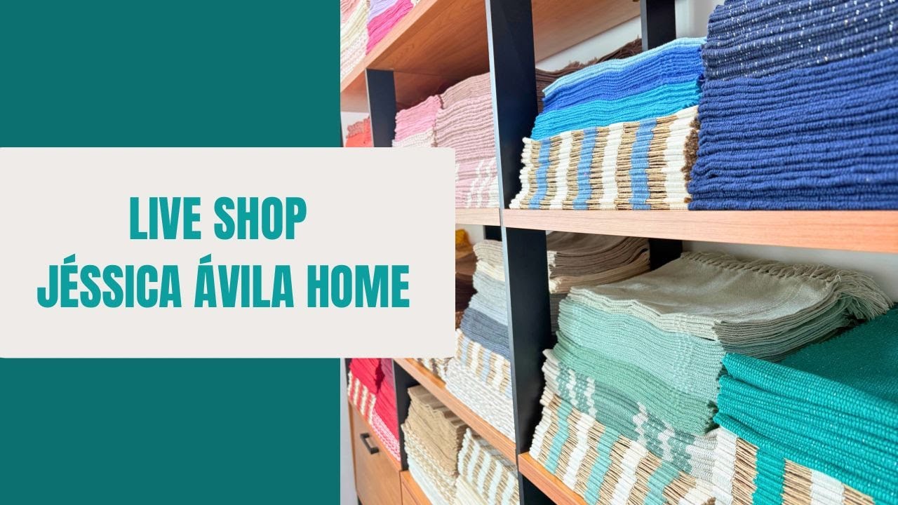 Live shop Jéssica Ávila Home