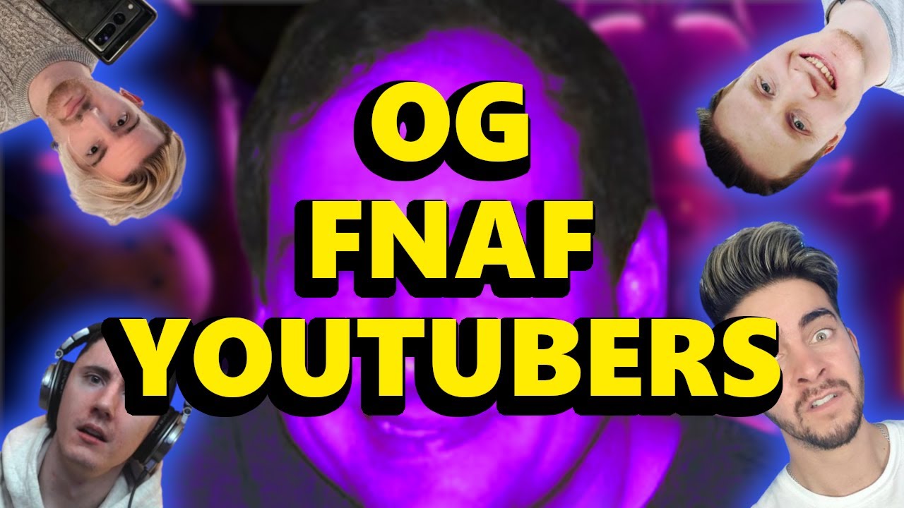 Theory Thursday: The OG FNAF Youtubers