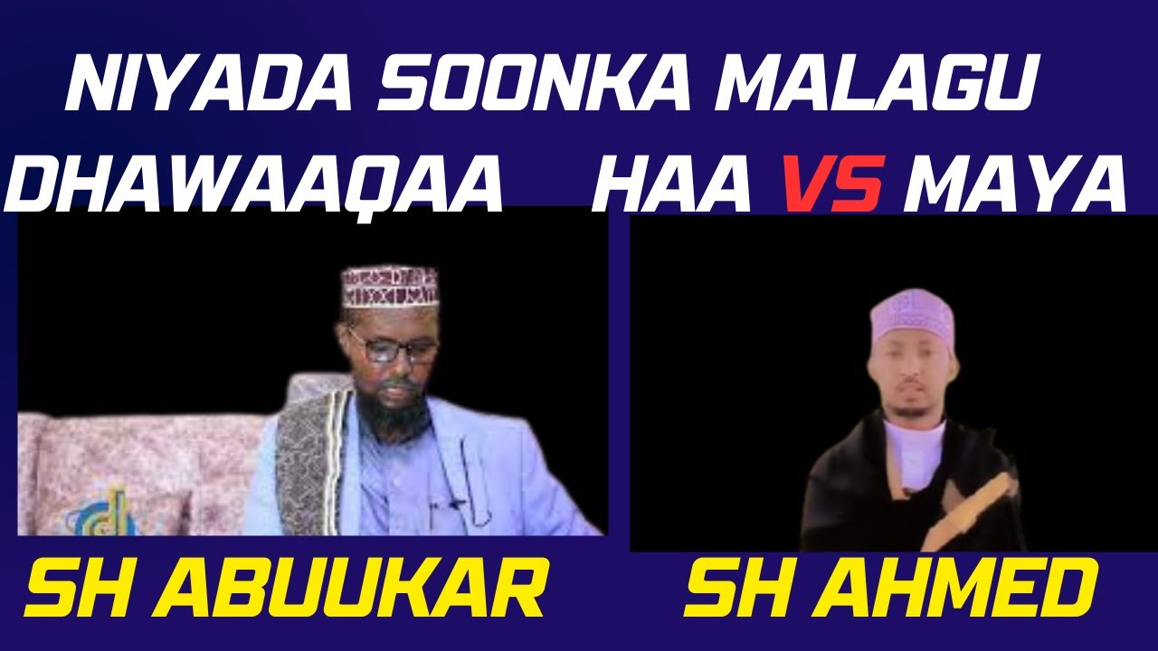 NIYADA SOONKA MALAGU DHAWAAQAA?