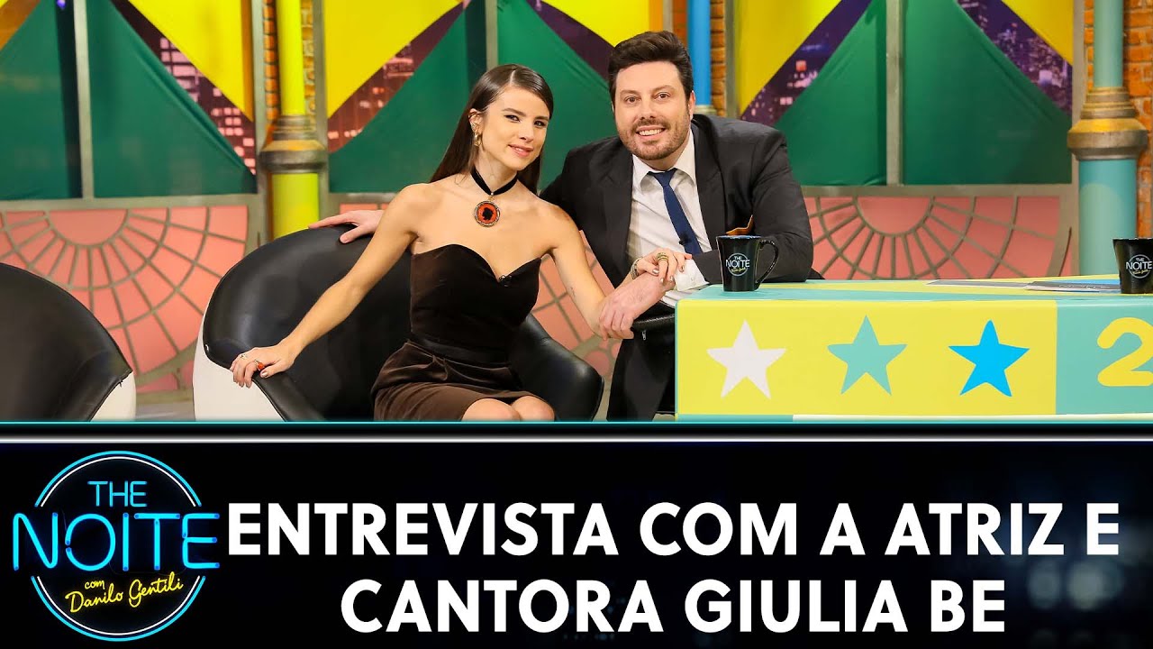 Entrevista com a atriz e cantora Giulia Be | The Noite (02/12/22)