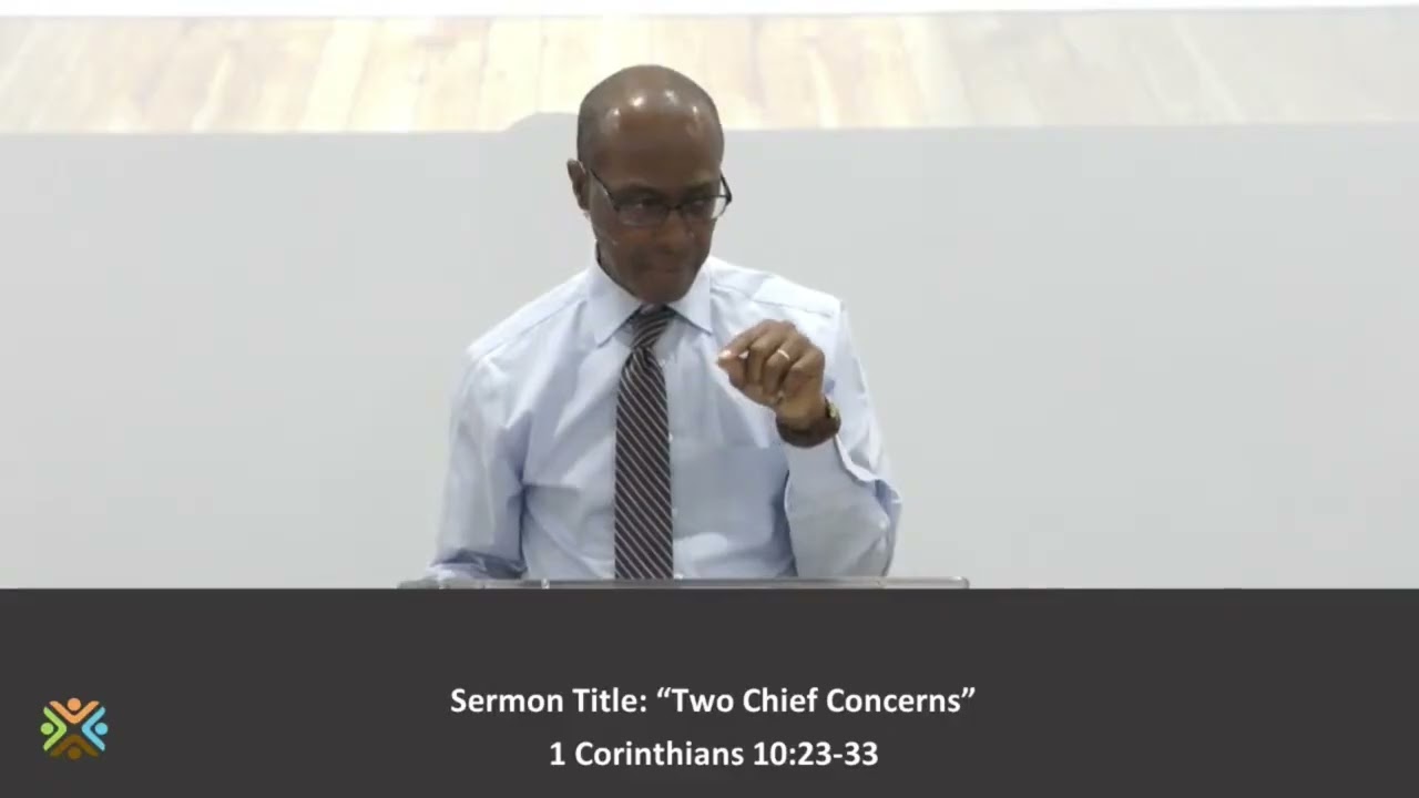 Two Chief Concerns (Sermon)