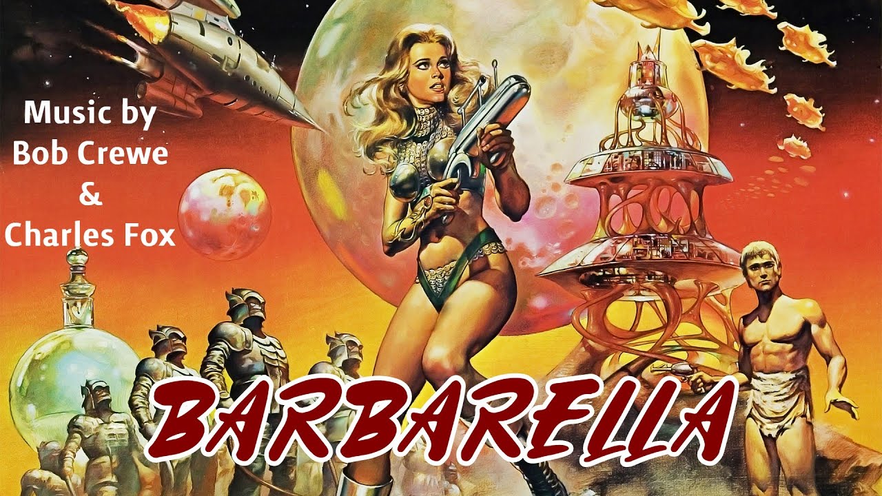 Barbarella | Soundtrack Suite (Bob Crewe & Charles Fox)