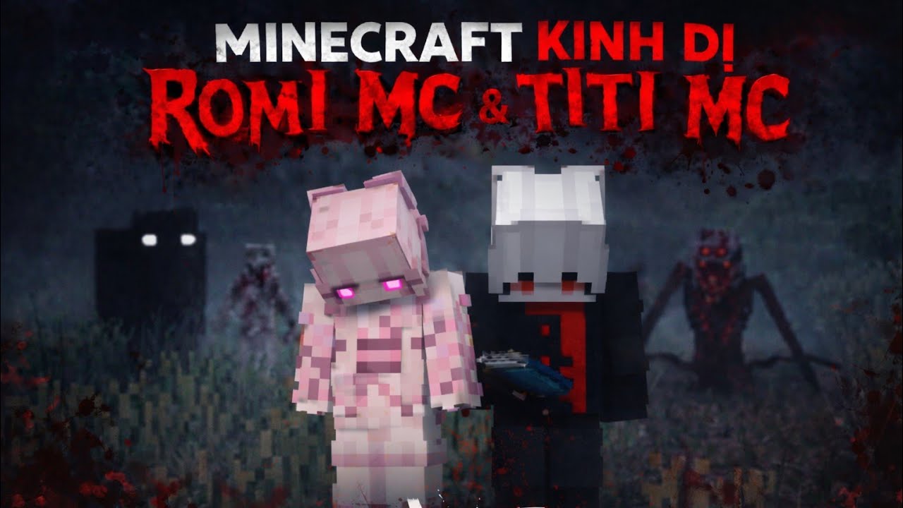 romi & TiTi Minecraft kinh dị tập 3