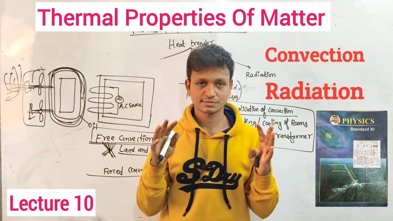 |Thermal Properties Of Matter | Class 11 | Physics | Chapter 7 | Convection | Radiation | MH-Board |