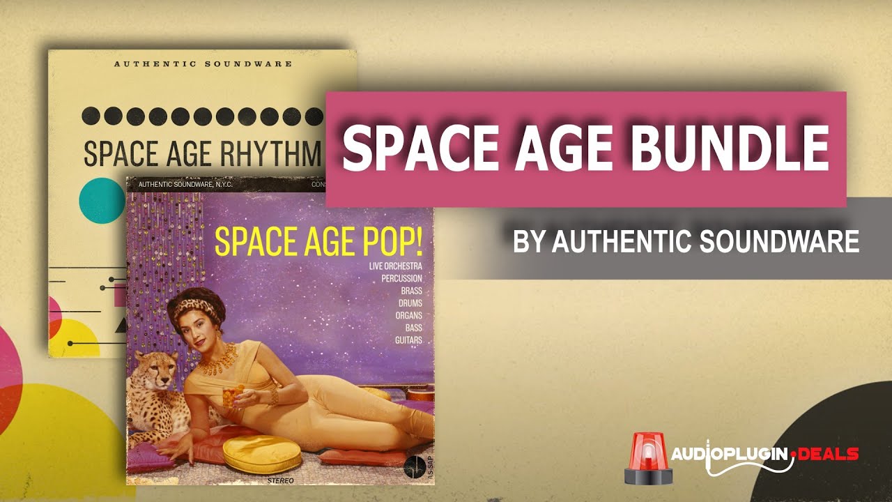 Checking Out the Space Age Bundle by Authentic Soundware