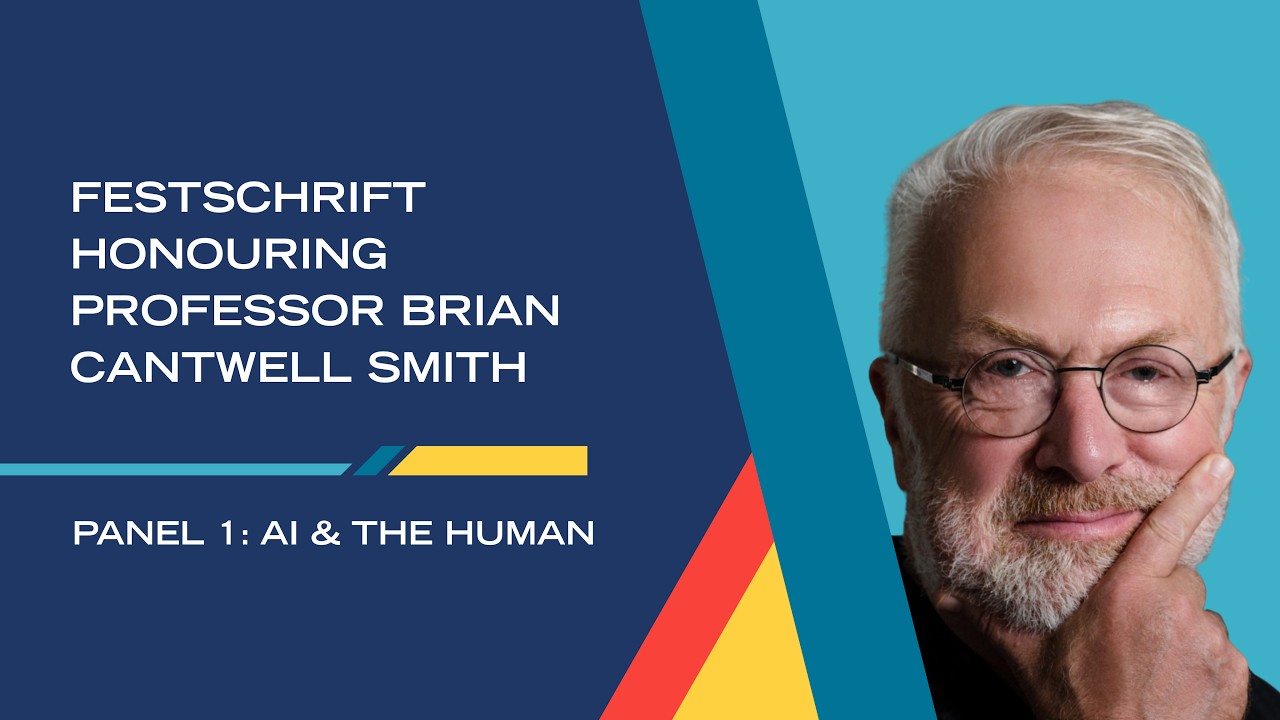 AI and the Human: A Festschrift Panel Honouring Brian Cantwell Smith