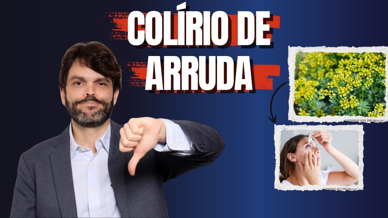Pingou Ch&aacute; de Arruda nos Olhos? Veja o Que a Ci&ecirc;ncia Diz! @drjoaopaulolomelino