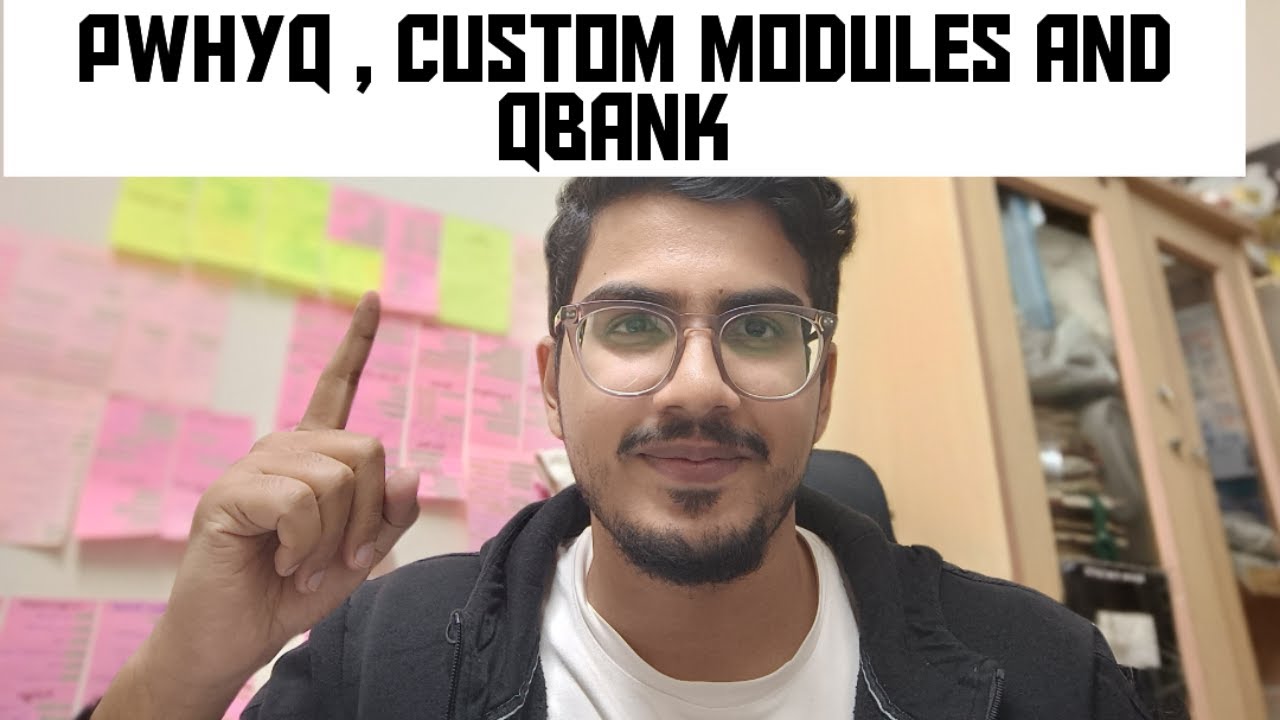 Why do pWHYq?? Is QBANK worth it??How did i use Custom Modules, pyqs and Qbank |AIR 150 |