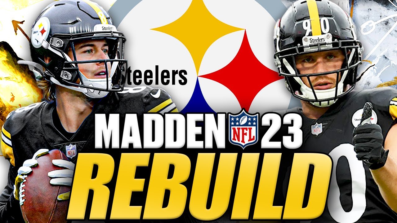 Rebuilding the Pittsburgh Steelers