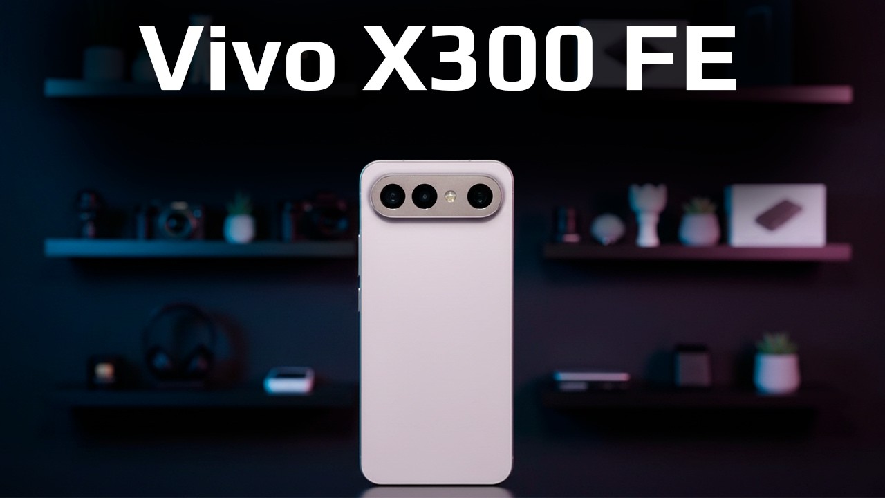 Vivo X300 FE — отличный компактный смартфон. Но что с ним не так? Обзор и сравнение с X300 и X200 FE