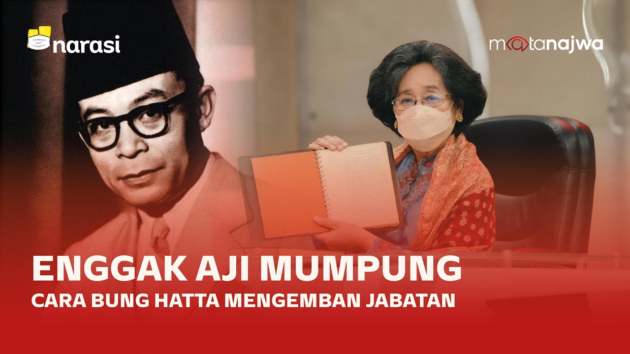Cerita Kesederhanaan Bung Hatta, Gak Sembarangan Pakai Uang Rakyat - (Part 1) | Mata Najwa