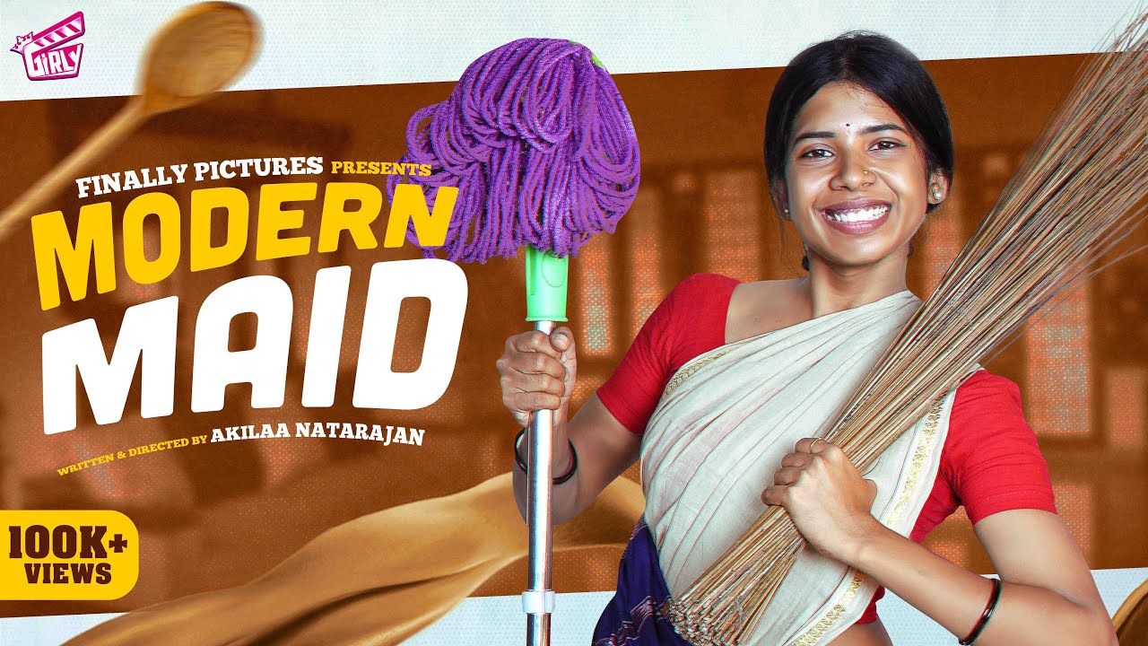 Modern Maid 👩🏻&zwj; | Ft. Deepika, NK | Akilaa Natarajan | Comedy | 4K | Girly