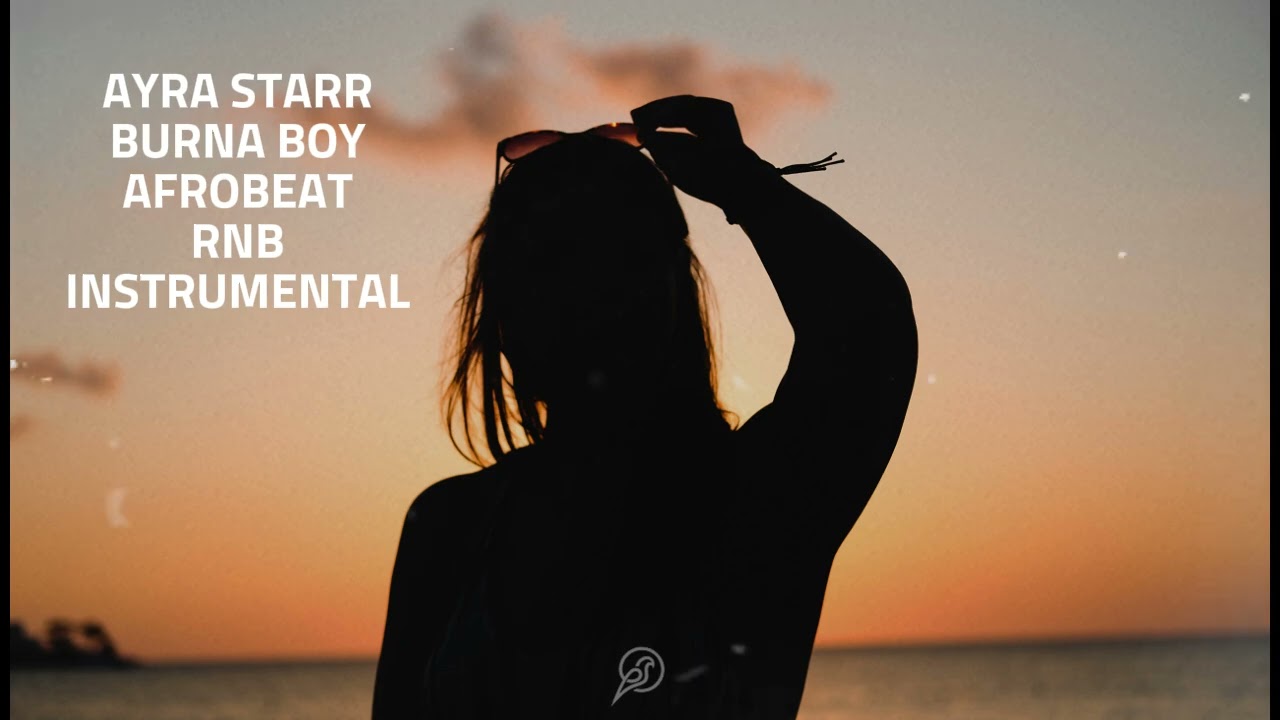 Groovy Burna Boy x Ayra Starr x Afrobeats Rnb Type Beat - 