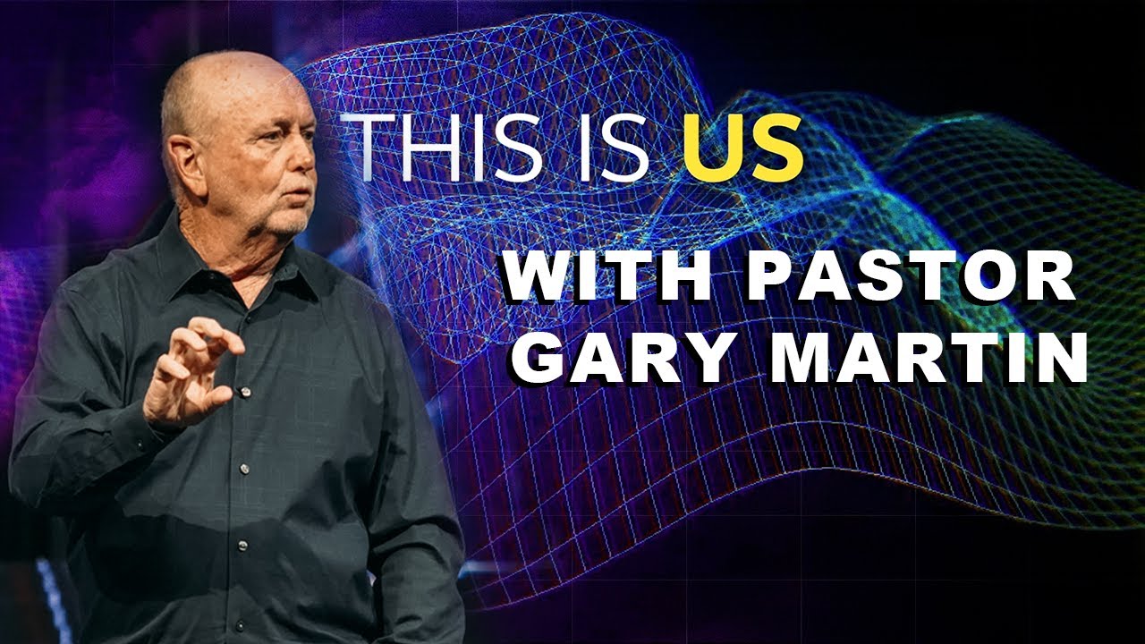 This is Us 3 | Gary Martin | Message Only