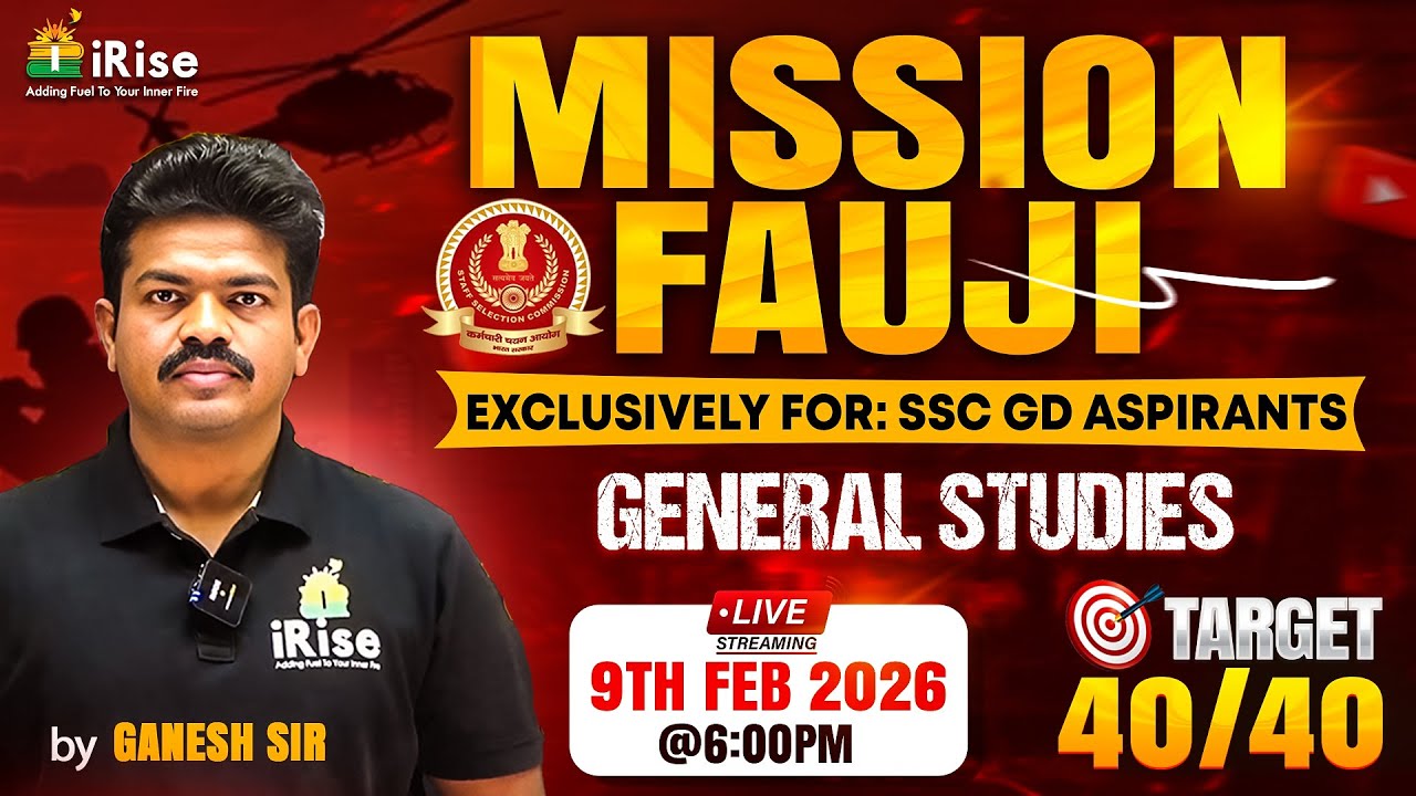 🔴LIVE@6:00PM🔴MISSION FAUJI 🔥 | SSC GD |General Studies LIVE Class | Target 40/40 | By Ganesh Sir |