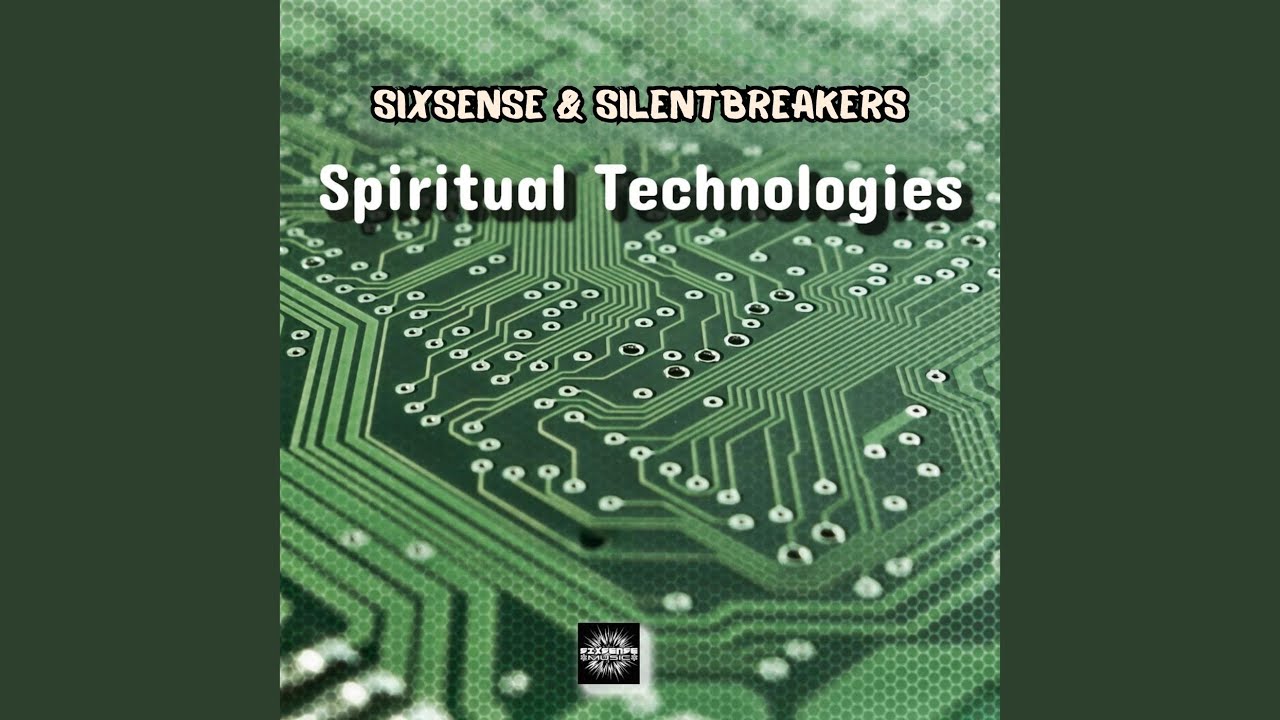 Spiritual Technologies