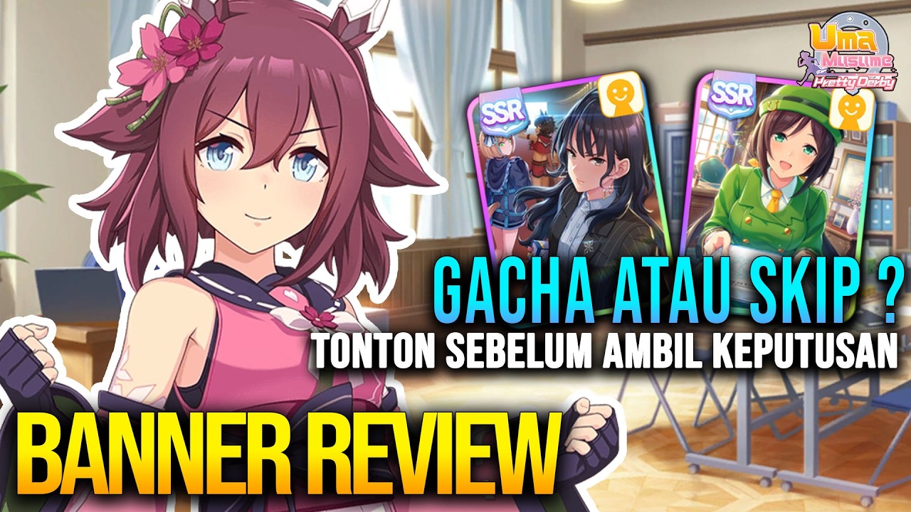 BANNER REVIEW #24! Bahas Banner Sakura Chiyono O & Riko Kashimoto | Uma Musume: Pretty Derby