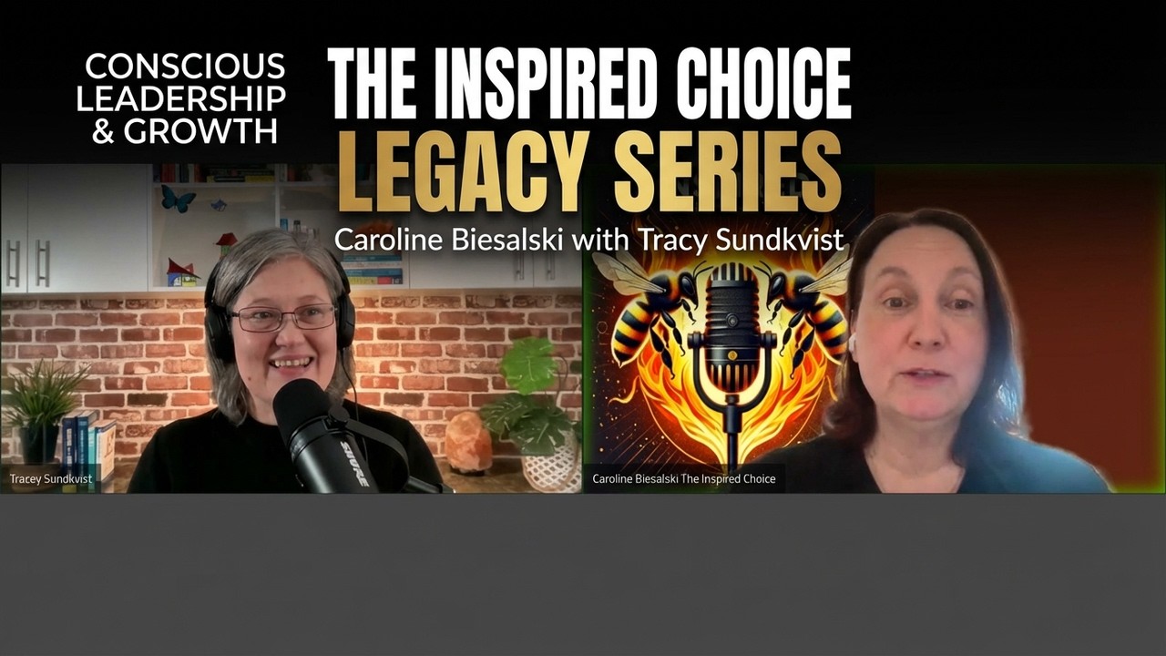 Lead with Integrity | The Inspired Choice Legacy Series