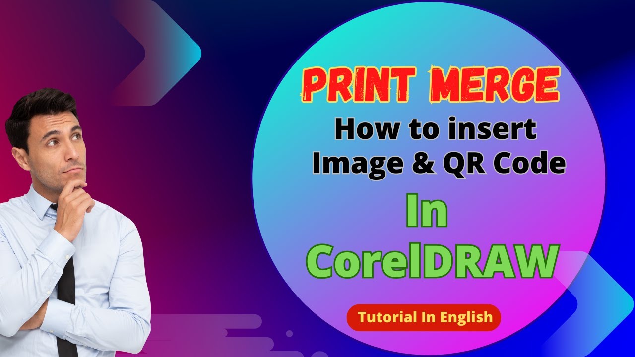 How to Insert Image & QR Code using print merge in CorelDRAW