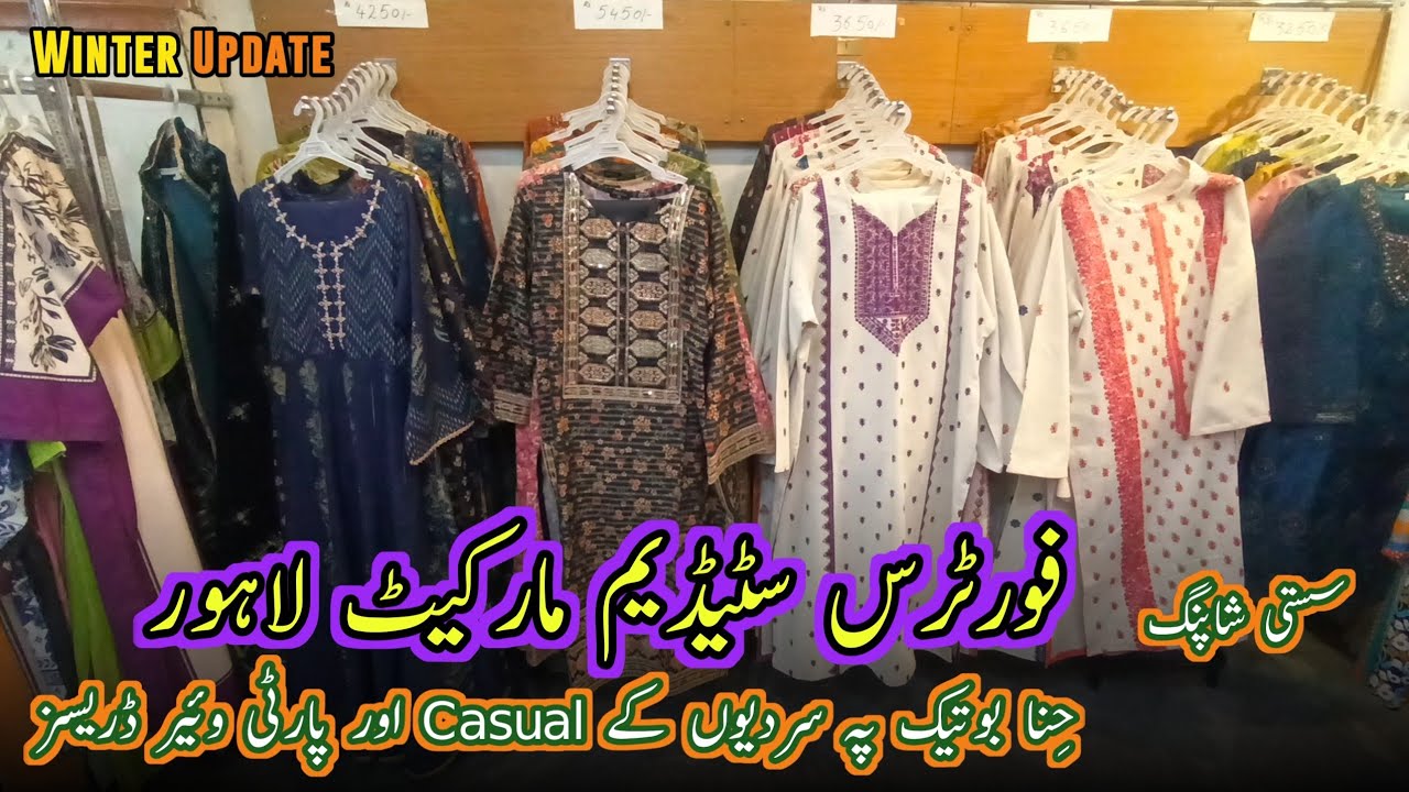 Fortress Stadium Market Lahore| Hina Botique Beautiful Winter Casual & PartyWear 2pc & 3pc Dresses