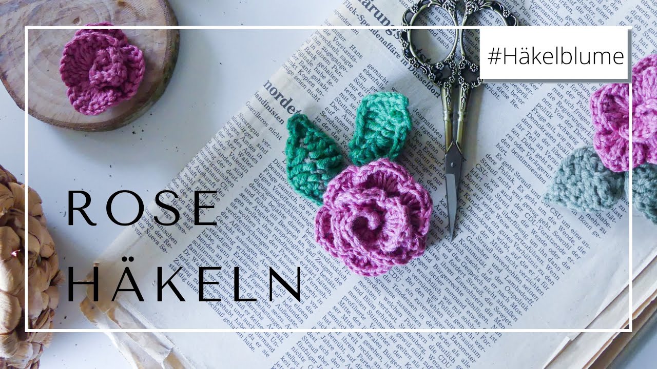 SCHNELLE und EINFACHE Häkelanleitung Rose  | Für ANFÄNGER | Schritt für Schritt | Blumen häkeln