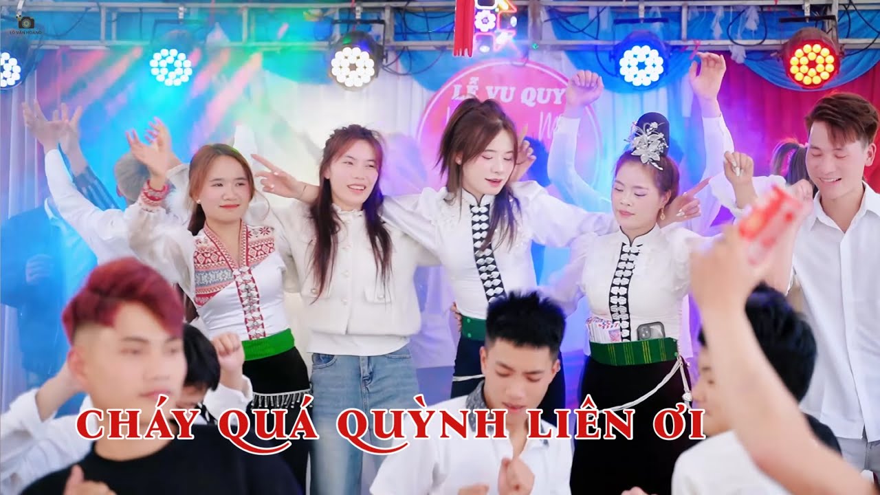 TOÀN CÁC CƠ TRƯỞNG QUẨY BANH NÓC TẠI LỄ VU QUY [[ NGỌC HUYỀN & MINH TUẤN ]] TẠI BẢN QUỲNH LIÊN