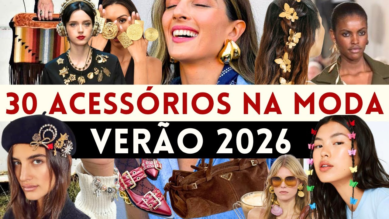 🔴30 ACESS&Oacute;RIOS TEND&Ecirc;NCIA VIRAIS para o VER&Atilde;O 2026! TEND&Ecirc;NCIAS 2026!  | Maga Moda